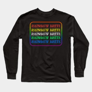 Rainbow brite Long Sleeve T-Shirt